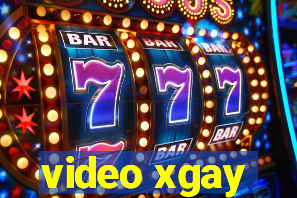 video xgay